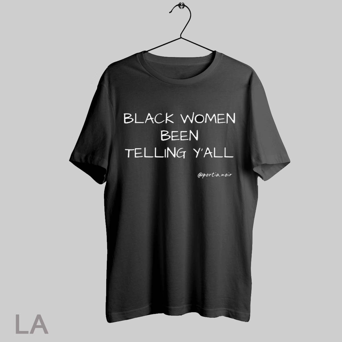 Top Black Women Been Telling Yall T Shirt Sweatshirt Hoodie Shirt