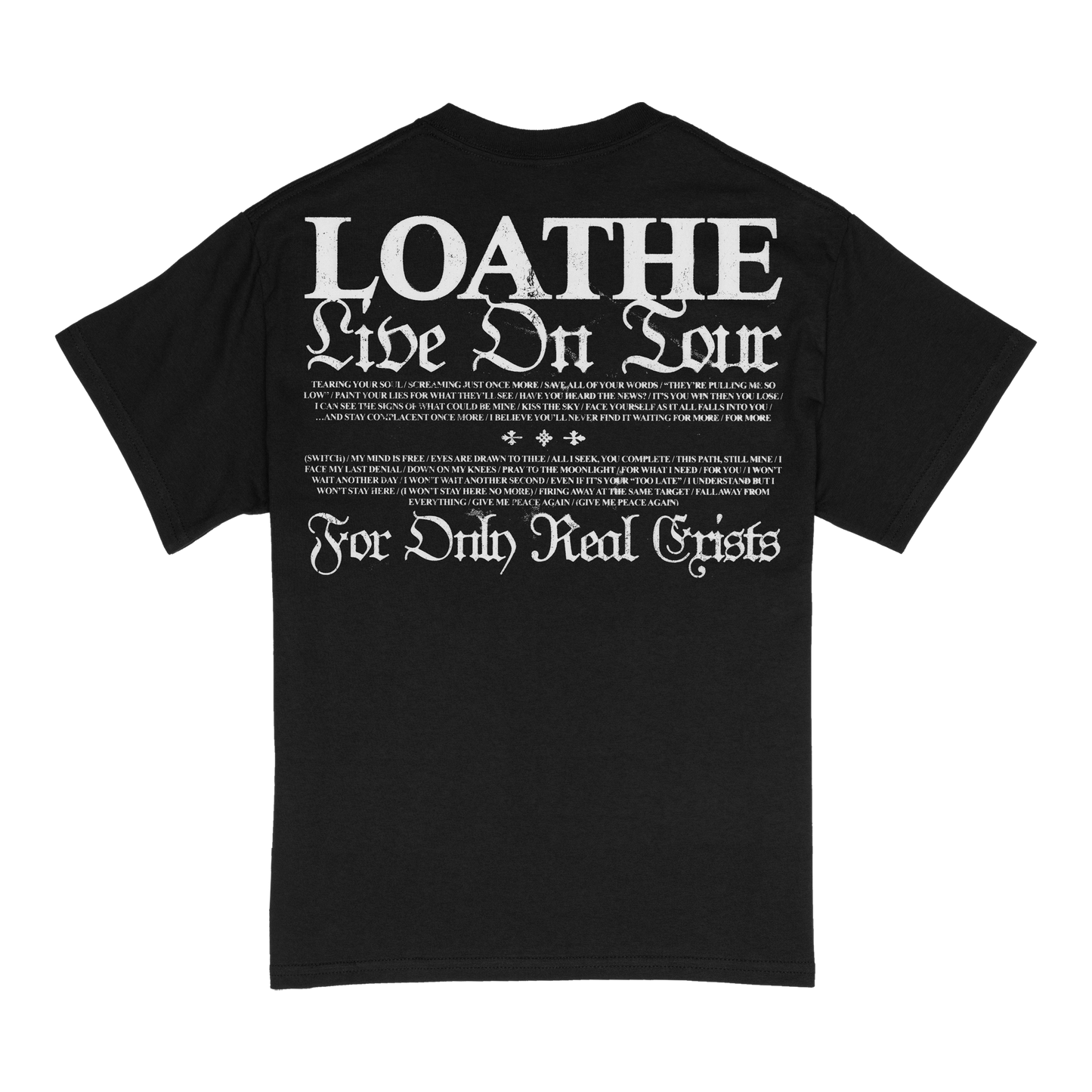 Loathe - Black SB Tour Tee