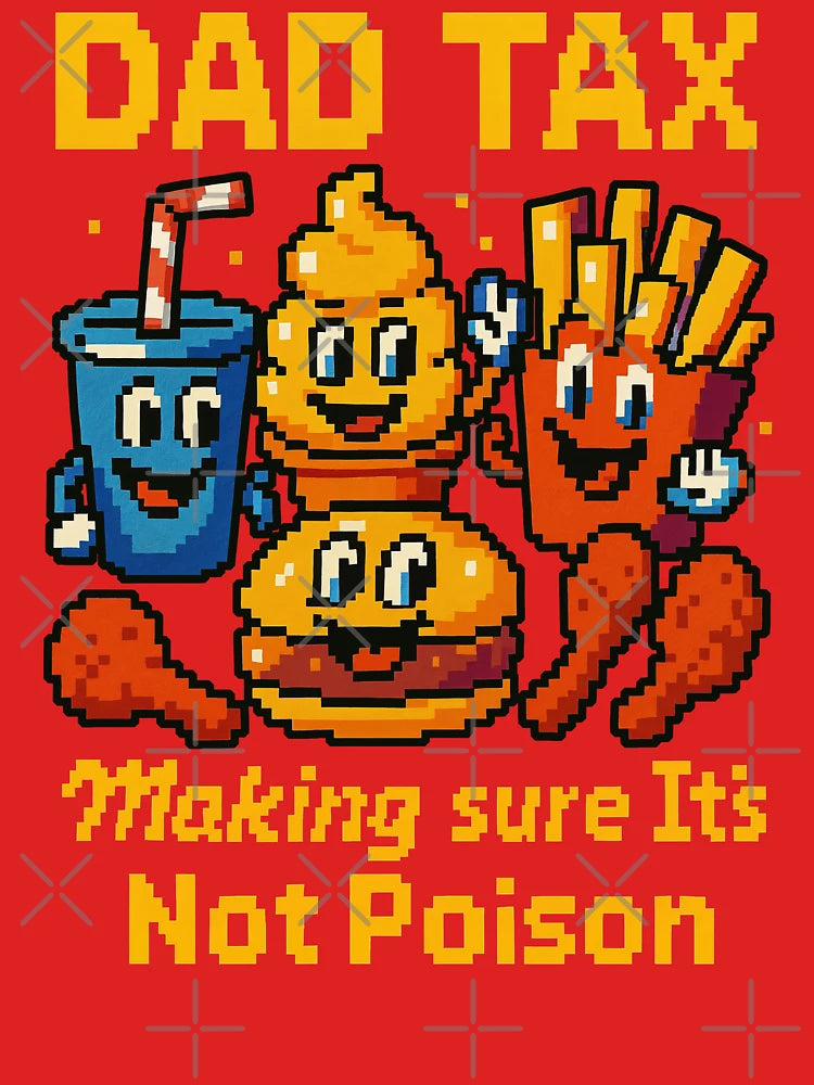 Dad Tax Pixel Art – Funny Retro Gamer Food Humor Design Classic T-Shirt