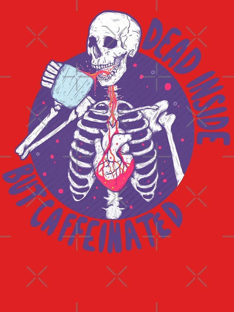 Dead inside but caffeinated Classic T-Shirt