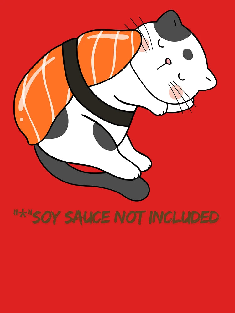 "*"Soy Sauce Not Included Classic T-Shirt