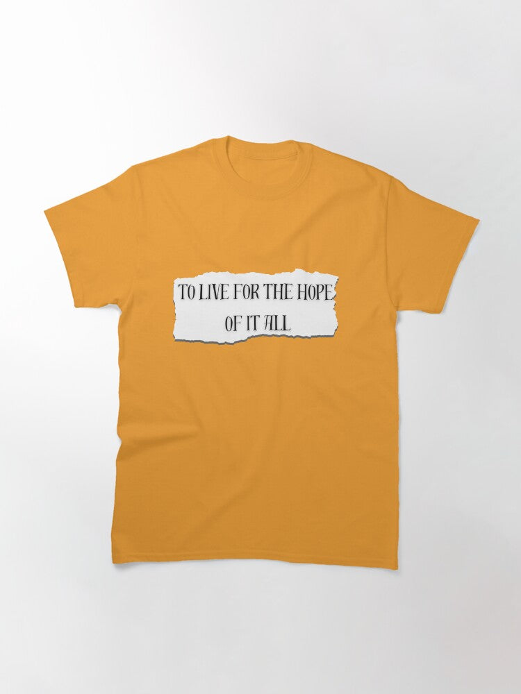 to live for the hope of it all august Taylor Swift folklore Classic T-Shirt