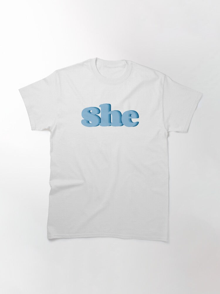 she by harry styles Classic T-Shirt Style002
