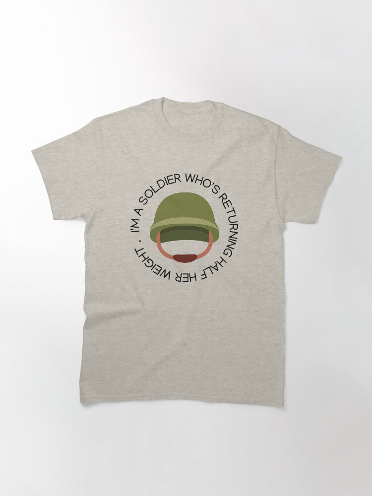 I'm a soldier who's returning half her weight /All too well - Taylor Swift Classic T-Shirt