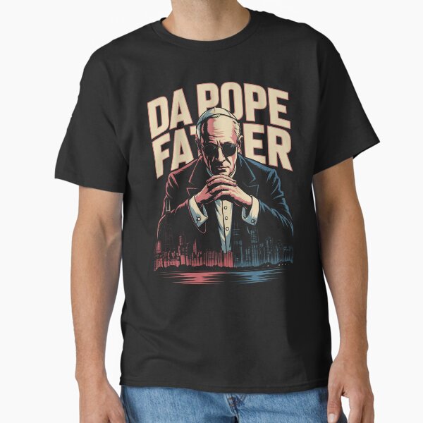Da Pope Father Funny Street Art Bold Design Classic T-Shirt