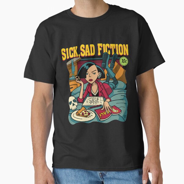 Daria T-ShirtSick Sad Fiction Classic T-Shirt