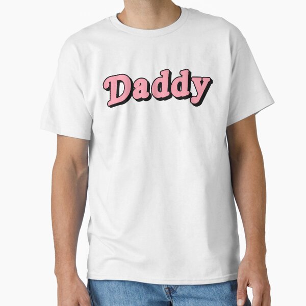 DADDY Classic T-Shirt