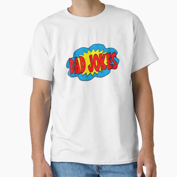 Dad Jokes Classic T-Shirt