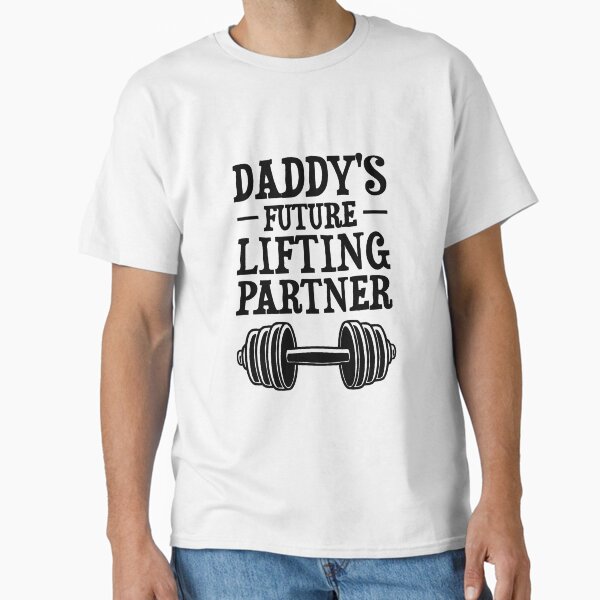 Daddy's Future Lifting Partner Gym Dad Cute Funny Newborn Announcement Classic T-Shirt