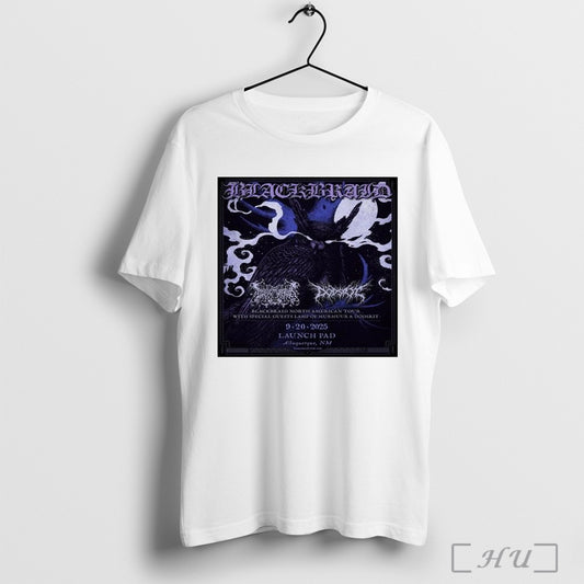 Trending Poster Blackbraid North American Tour With Special Guest Lamp Of Murmuur And Dodsrit Sept 20 2025 Launch Pad T Shirt Sweatshirt