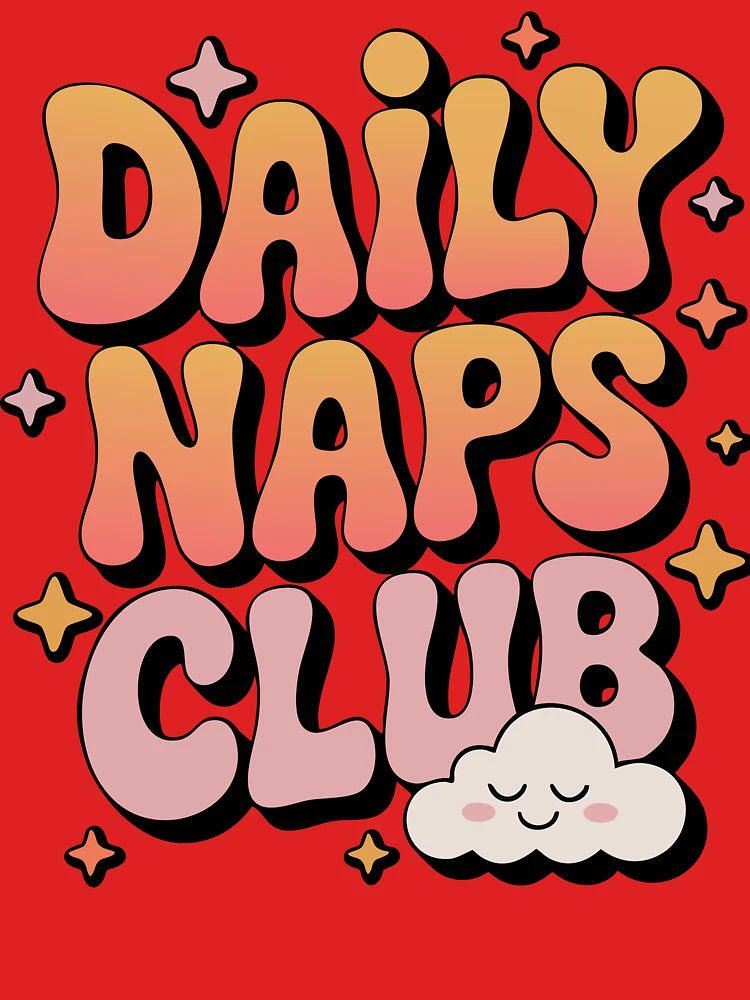 Daily Naps Club - Cozy Kawaii Vibes, Naptime Classic T-Shirt