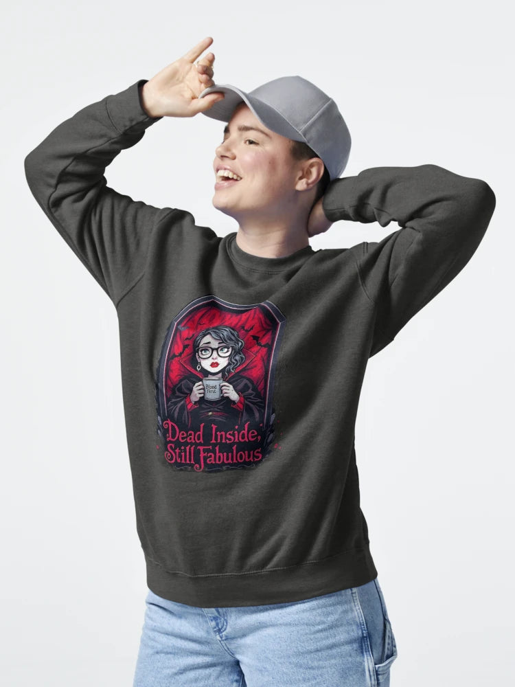 Dead Inside, Still Fabulous. Classic T-Shirt